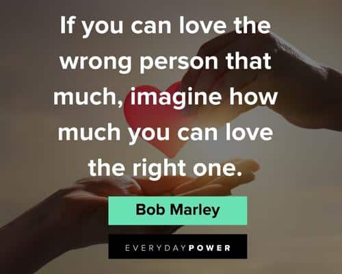 women quotes about love and bob marley