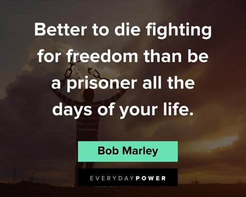 Bob Marley Quotes About Freedom