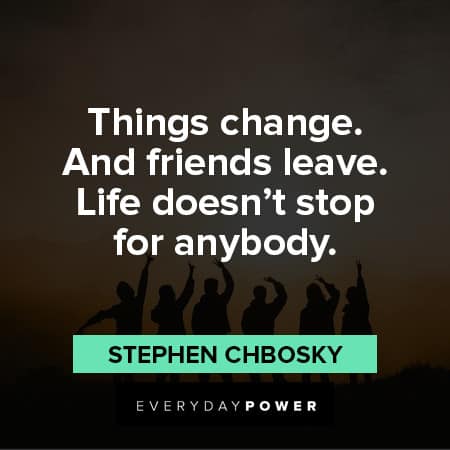 Quotes About Change and friends