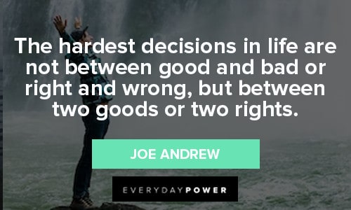 Choice Quotes to Help You Make Decisions