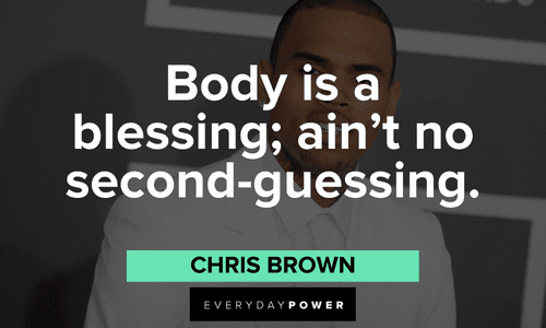 Chris Brown Quotes about blessings