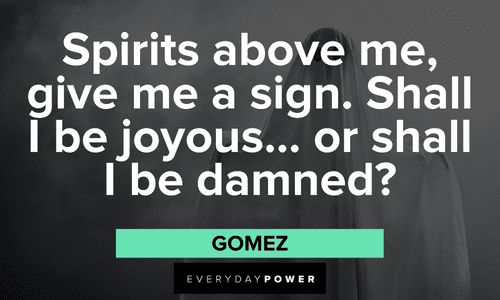 Addams Family quotes by gomez