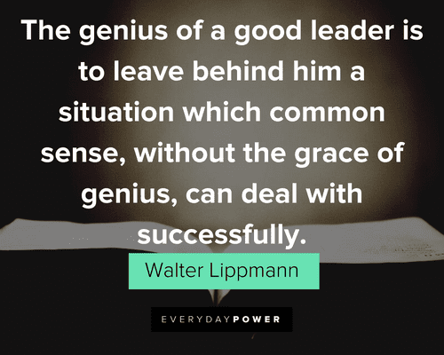 Common Sense Quotes about good leaders