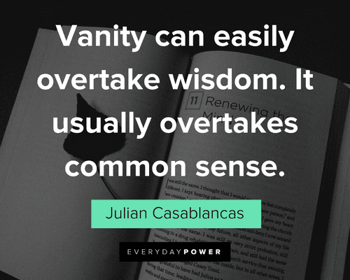 Common Sense Quotes about vanity