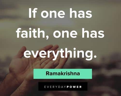 Faith Quotes  about Everything