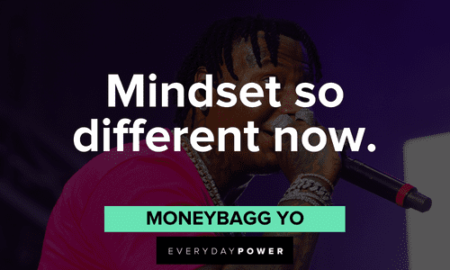 “Mindset so different now.” - Moneybagg Yo Moneybagg Yo Quotes about mindset