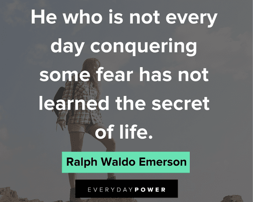 fear quotes about secret of life