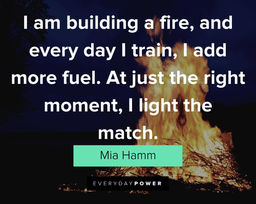 Fire Quotes About Training