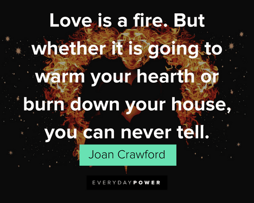 Fire Quotes About Love