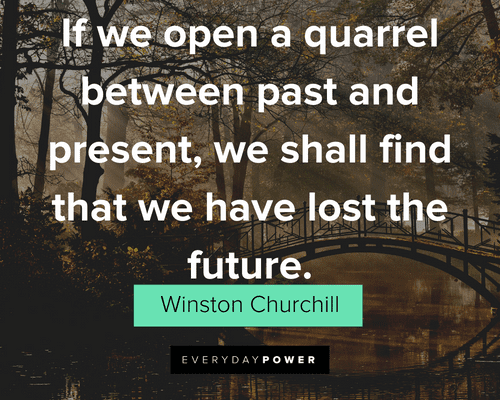 Future Quotes About Past and Present
