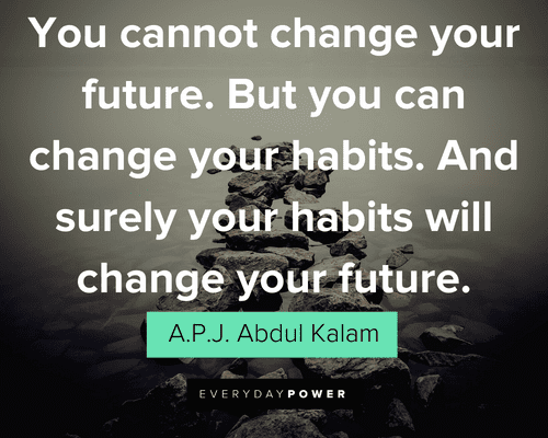 Future Quotes About Habits