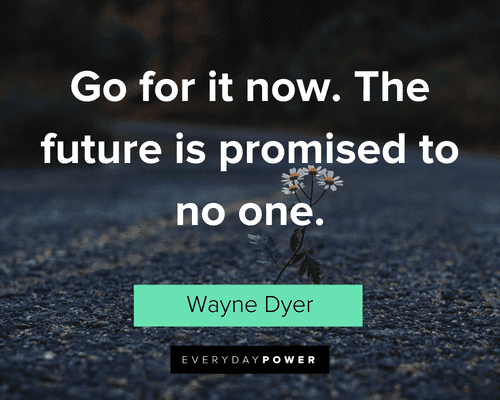 Future Quotes About Taking Action