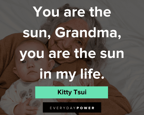 grandma quotes about sun