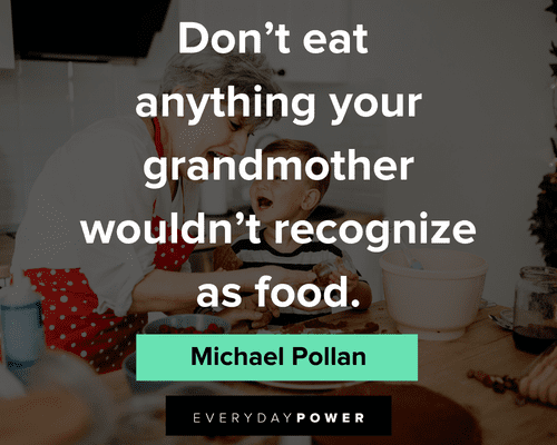 grandma quotes about food