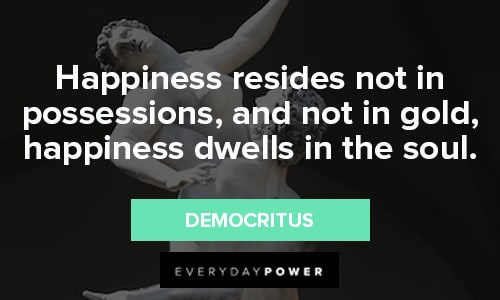 Greek Philosopher Quotes about happiness