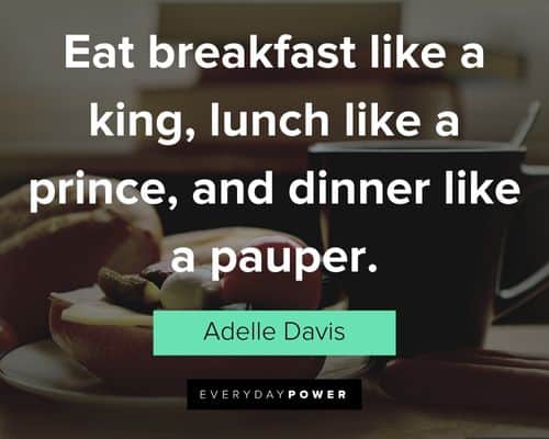 Healthy Eating Quotes About Daily Meals