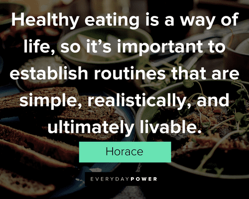Healthy Eating Quotes About Healthy Eating