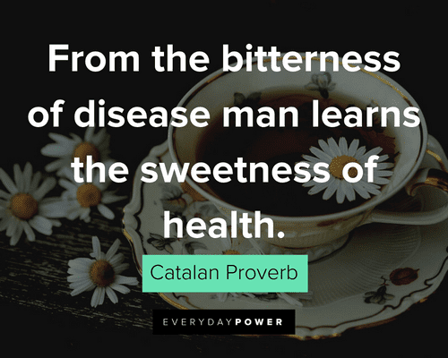Healthy Eating Quotes About Bitter Disease