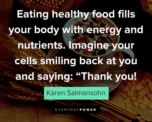 Healthy Eating Quotes About Our Food Choices | Everyday Power