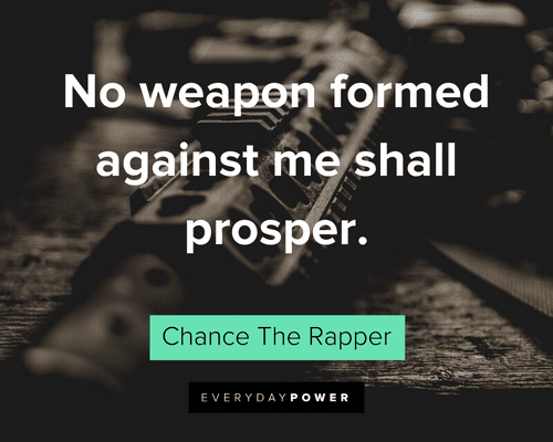 Chance the Rapper Quotes about defense