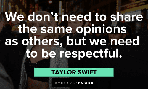Taylor Swift Quotes about opinions