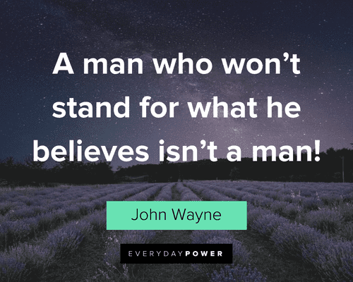 John Wayne Quotes about beliefs