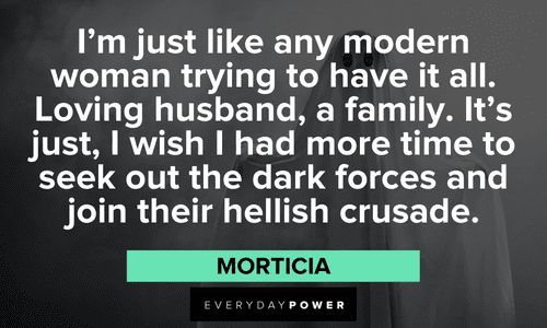 Addams Family quotes about modern women