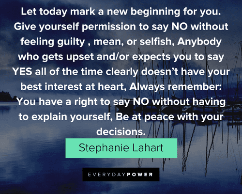 Say No Quotes about new beginnings