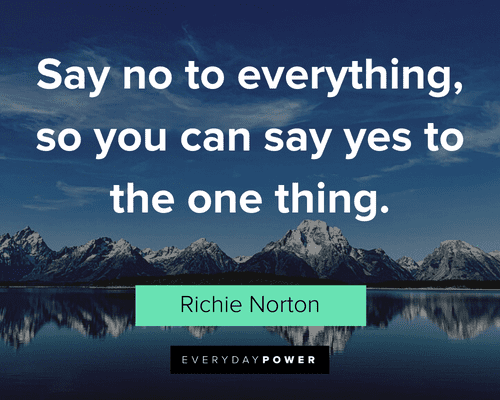 Say No Quotes about choosing the right thing