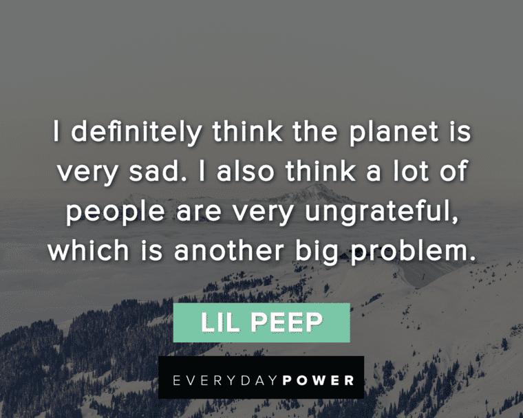Lil Peep Quotes About Problems