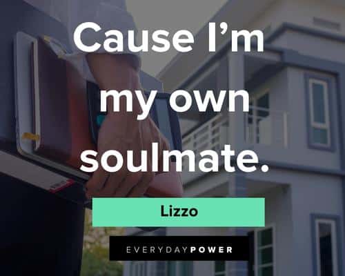 Lizzo Quotes About Soulmate