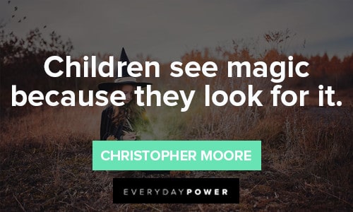 Magic Quotes About Children