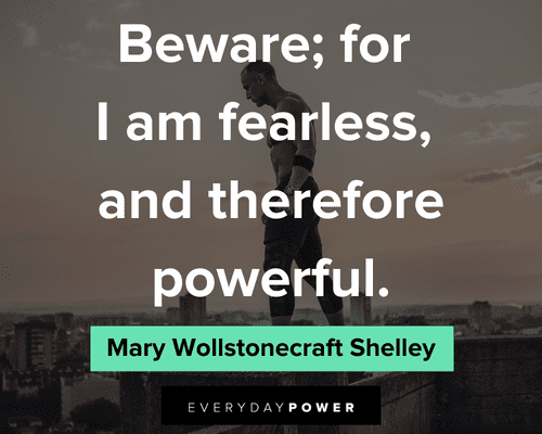 Manipulation Quotes About Being Fearless