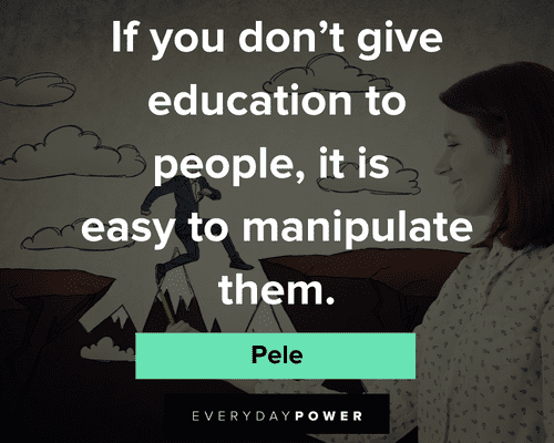 Manipulation Quotes About Education