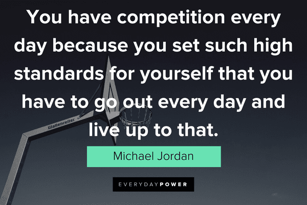 Michael Jordan Quotes About high standards