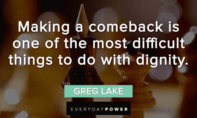 Mindset Quotes About Making a Comeback With Dignity
