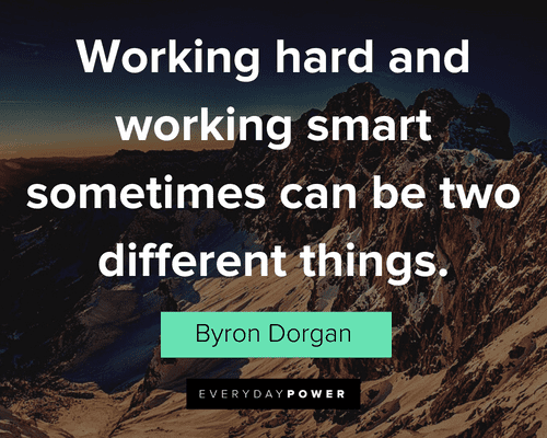 Work Quotes About Working Hard and Smart
