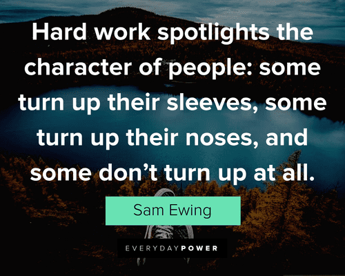 Work Quotes About Hard Work