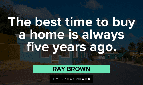 Real estate quotes about buying a home