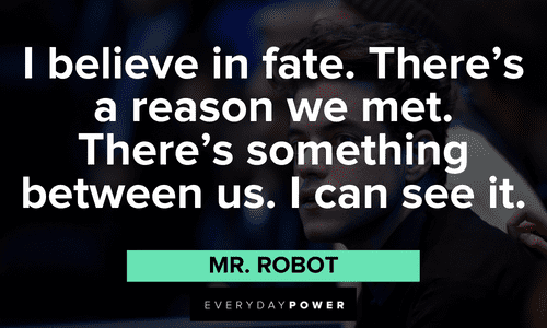 Mr. Robot quotes about fate