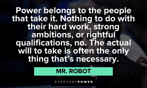 Mr. Robot quotes about power