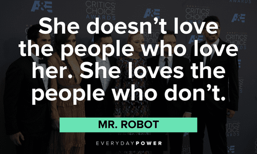 I Need Her!  Mr. Robot 