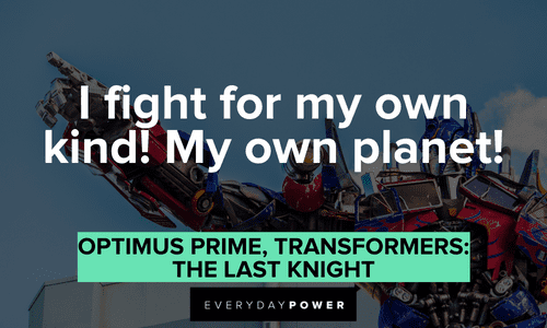 Optimus Prime quotes on why he fights