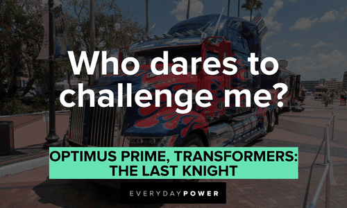 short famous Optimus Prime quotes
