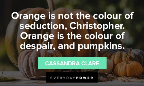 Orange Quotes About Pumpkins