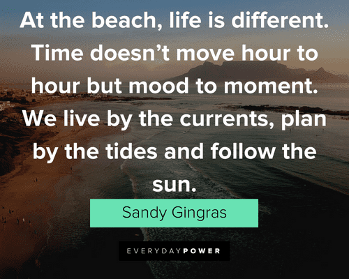 Beach Quotes About Different Life