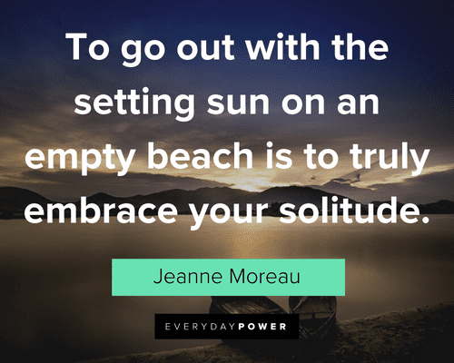 Beach Quotes About Embracing Solitude