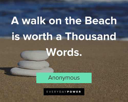 Beach Quotes About Beach Walk