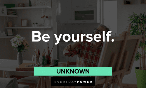 two-word quotes about being yourself
