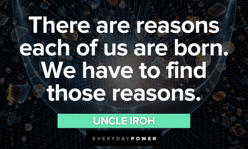 Uncle Iroh quotes about purpose